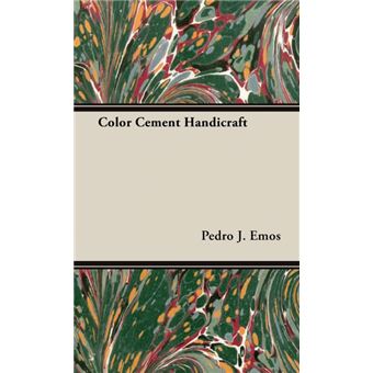 Color Cement Handicraft - Hardback - 2008 - 1