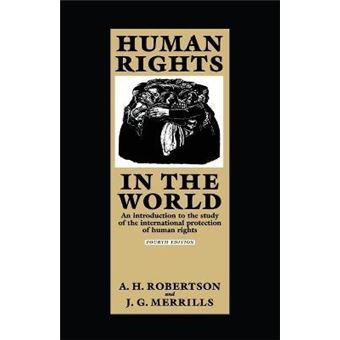 Human Rights in the World : An Introduction to the Study of the International Protection of Human Rights - 1