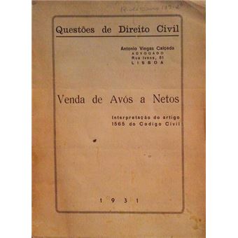 Questões de direito civil. venda de avós a netos. interpretação do artigo 1565 do codigo civil. - 1