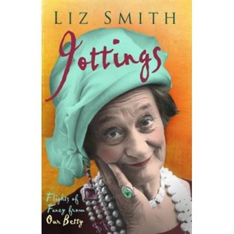 Jottings: Flights Of Fancy From Our Betty - [Version Originale] - 1