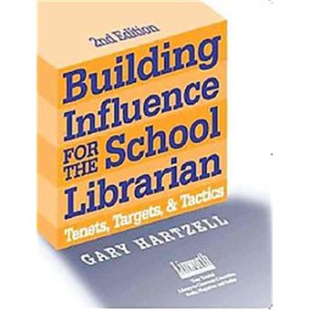 Building Influence For The School Librarian - 1