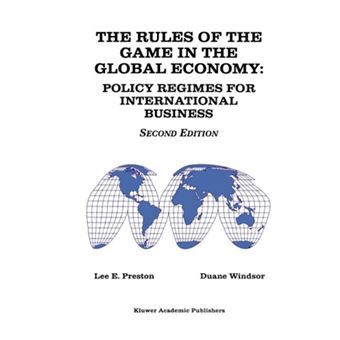 The Rules of the Game in the Global Economy - Policy Regimes for International Business - Paperback - 1997 - 1