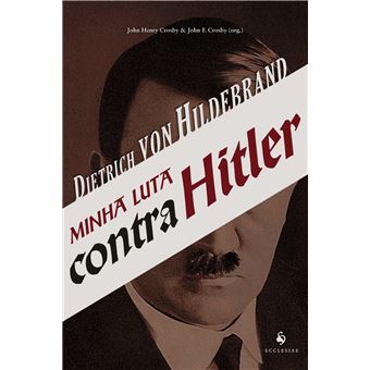 Minha Luta Contra Hitler - 1