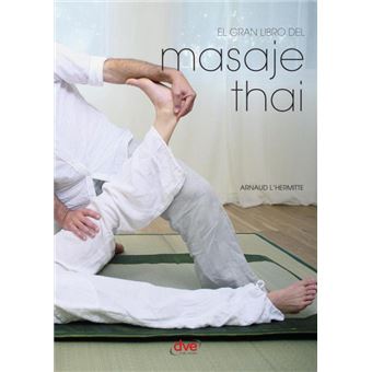 El Gran Libro Del Masaje Thai - 1