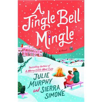 A Jingle Bell Mingle: A Novel (Christmas Notch, 3) - 1