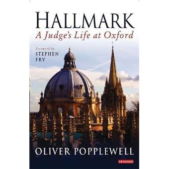 Hallmark : A Judge's Life at Oxford - 1