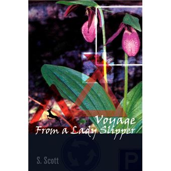 Voyage from a Lady Slipper - Paperback / softback - 2002 - 1