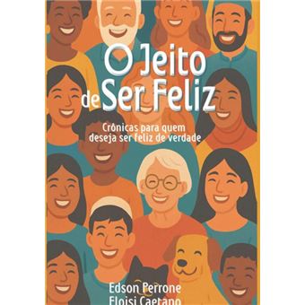 O Jeito De Ser Feliz - 1