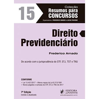 Direito Previdenciário: de Acordo com A Jurisprudência do Stf, Stj, Tst e Tnu - 1