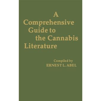 A Comprehensive Guide to the Cannabis Literature - Hardback - 1979 - 1