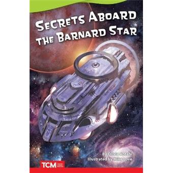 Secrets Aboard the Barnard Star Literary Text Fiction Readers - 1
