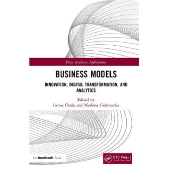 Business Models Innovation, Digital Transformation, And Analytics Data Analytics Applications - 1