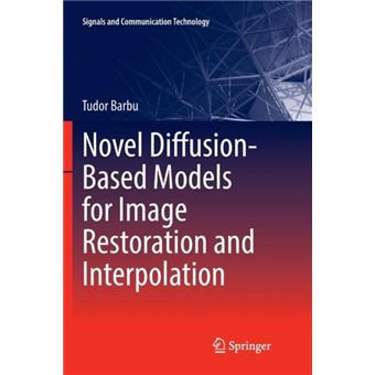 Novel Diffusionbased Models For Image Restoration And Interpolation - 1