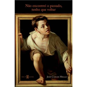 Não Encontrei o Passado, Tenho que Voltar - 1