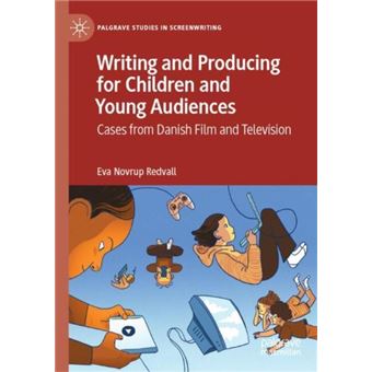 Writing And Producing For Children And Young Audiences - 1