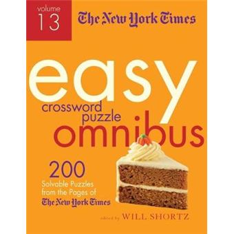 The New York Times Easy Crossword Puzzle Omnibus Volume 13 - 1
