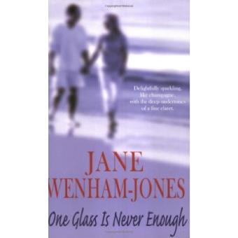 One Glass Is Never Enough - 1