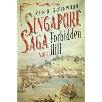 Forbidden Hill Singapore Saga 1 - 1