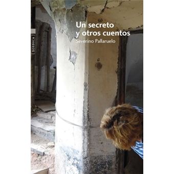 Un Secreto Y Otros Cuentos - 1