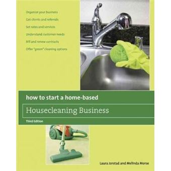 How to Start a Home-Based Housecleaning Business : * Organize Your Business * Get Clients And Referrals * Set Rates And Services * Understand Customer Needs * Bill And Renew Contracts * Offer &quot;&quot;Green&quot;&quot; Cleaning Options - 1