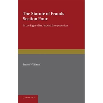 The Statute of Frauds Section Four - 1