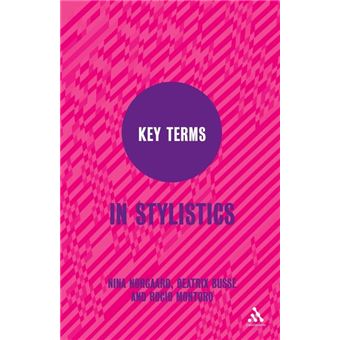 Key Terms in Stylistics - Paperback - 2010 - 1