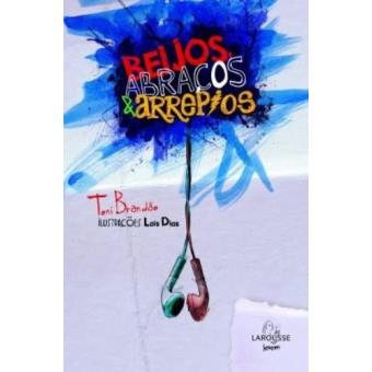 Beijos Abraços & Arrepios - 1