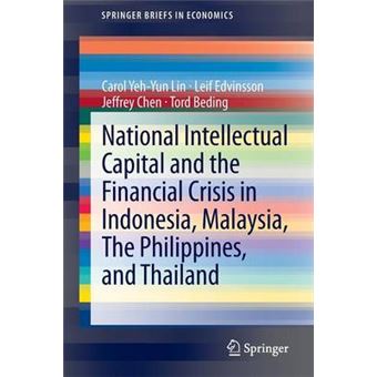 National Intellectual Capital and the Financial Crisis in Indonesia, Malaysia, the Philippines, and Thailand - Paperback - 2013 - 1