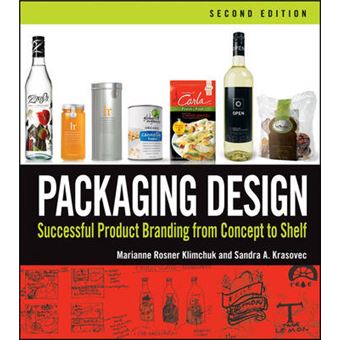 Packaging Design - Successful Product Branding from Concept to Shelf - Paperback - 2013 - 1