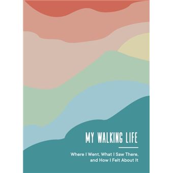 My Walking Life - 1