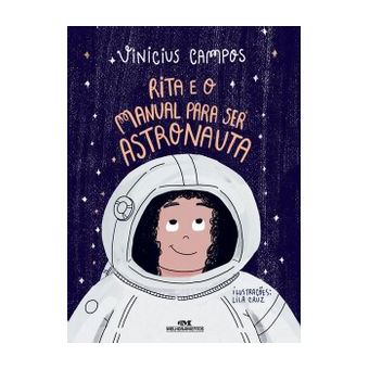 Rita e o Manual para Ser Astronauta - 1