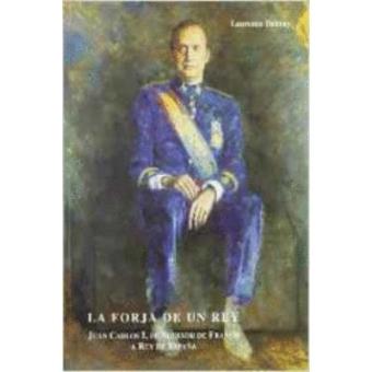 La forja de un Rey, Juan Carlos I, de sucesor de Franco a Re - 1