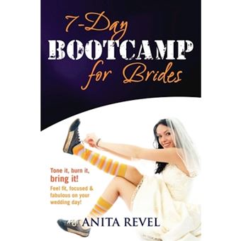 7 Day Bootcamp for Brides - Paperback / softback - 2010 - 1