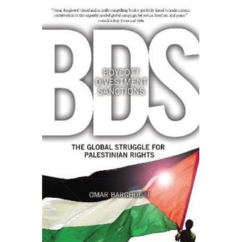 Boycott, Divestment, Sanctions : The Struggle For Palestinian Civil Rights - 1