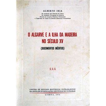 O algarve e a ilha da madeira no século xv. - 1