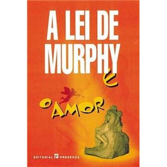 A Lei de Murphy e o Amor - 1