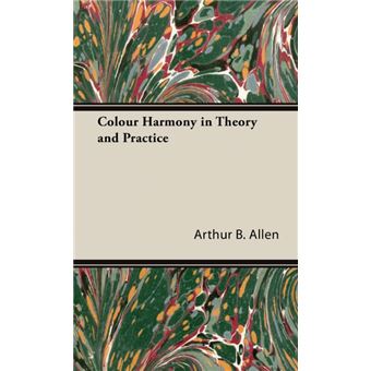 Colour Harmony In Theory And Practice - Hardback - 2008 - 1