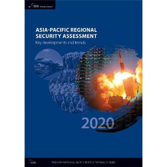Asiapacific Regional Security Assessment 2020 Key Developments And Trends - 1