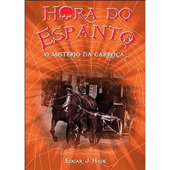 Hora Do Espanto: O Mistério Da Carroça - 1