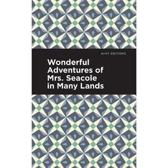 Wonderful Adventures Of Mrs. Seacole In Many Lands - 1