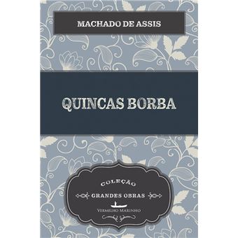 Quincas Borba - 1