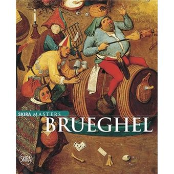 Skira Masters - Skira Masters: Bruegel | Giovanni Arpino - 1