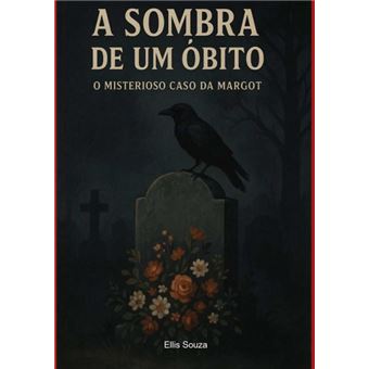 A Sombra De Um Óbito - 1