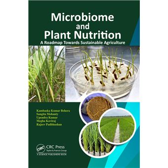 Microbiome and Plant Nutrition: A Roadmap Towards Sustainable Agriculture - 1