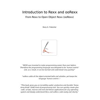 Introduction To Rexx And Oorexx - From Rexx To Open Object Rexx (Oorexx) - 1