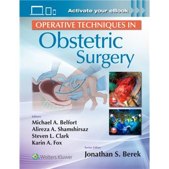 Operative Techniques In Obstetric Surgery Print Book With Multimedia - 1