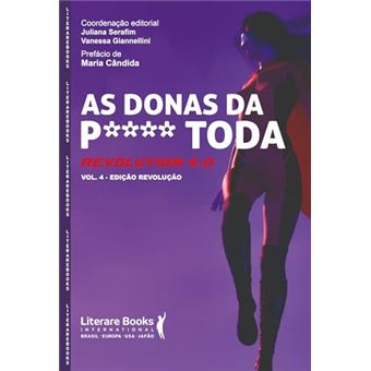 As Donas Da P**** Toda Revolution 4.0 - 1