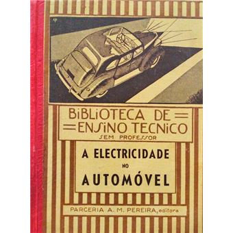 A electricidade no automóvel. - 1