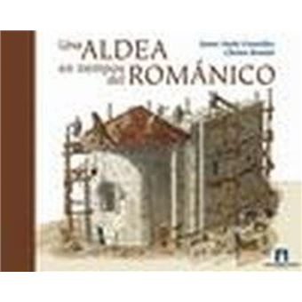 Una aldea en tiempos del Románico - 1
