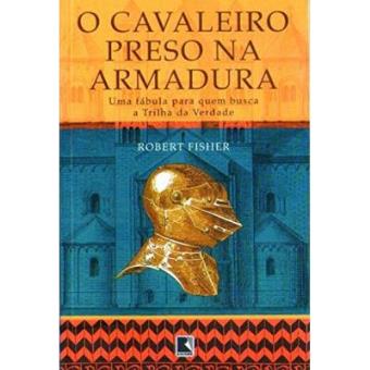 O Cavaleiro Preso Na Armadura - 1